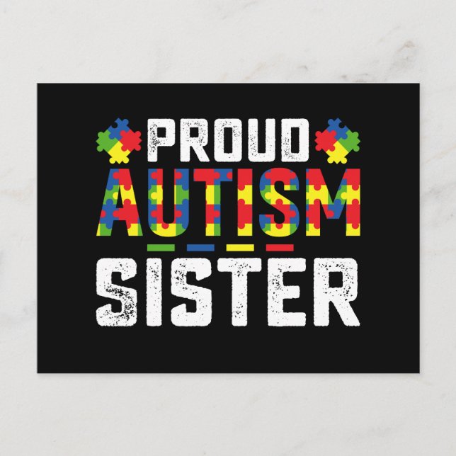 Proud Autism Sister Awareness Autistic Family Postcard (Front)