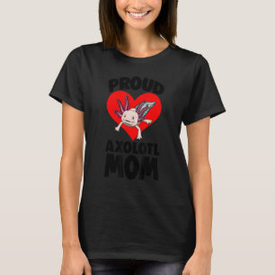 Proud Axolotl Mom Women Mexican Fish T-Shirt