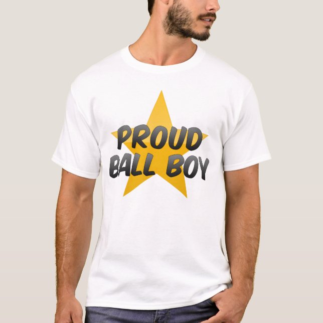 Proud Ball Boy T-Shirt (Front)