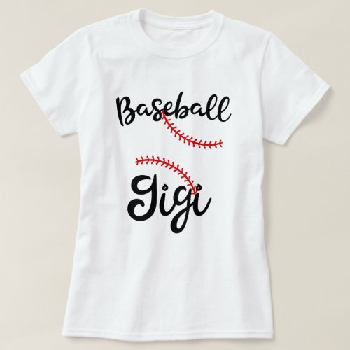 Proud Baseball Gigi Womens Grandma Game Day Gift T_Shirt