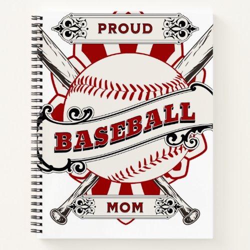 Proud Baseball Mom Notebook