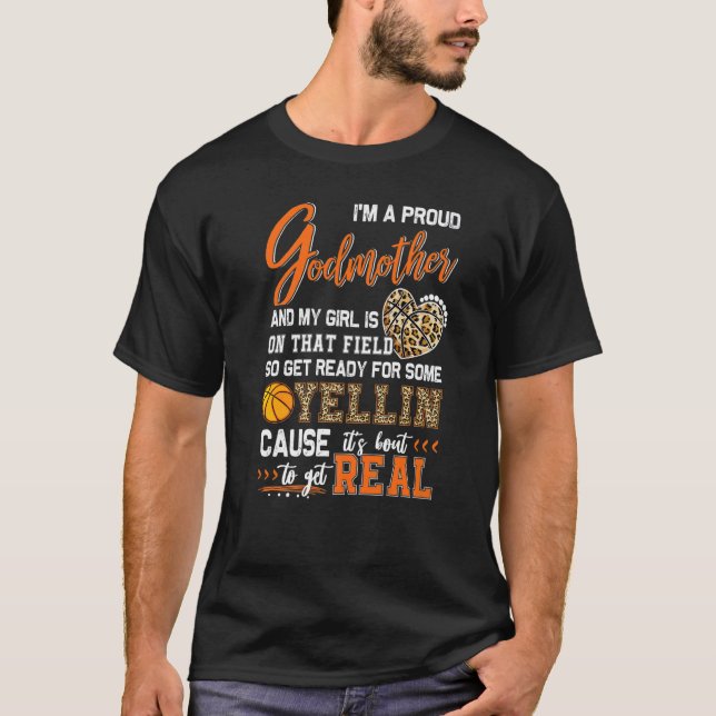 Proud Basketball Godmother Basketball Family Match T-Shirt (Front)