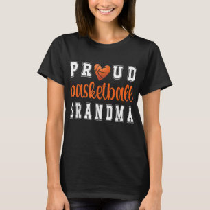 Proud Basketball Grandma Grandmother Of Basketball T-Shirt
