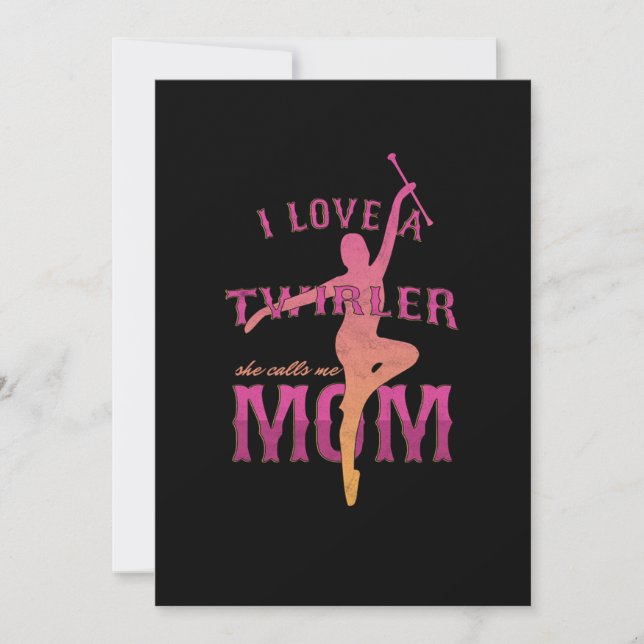 Proud Baton Twirler Mom Majorette Mother I Love A  Invitation (Front)