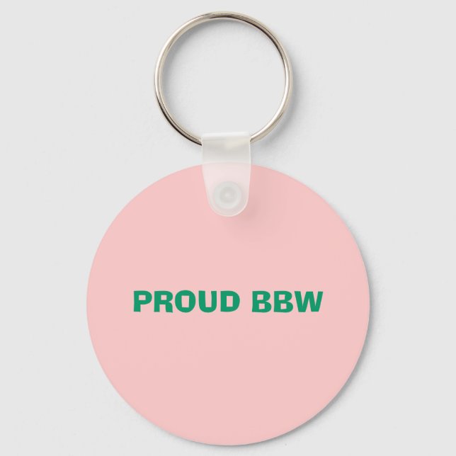 PROUD BBW KEYCHAIN (Front)
