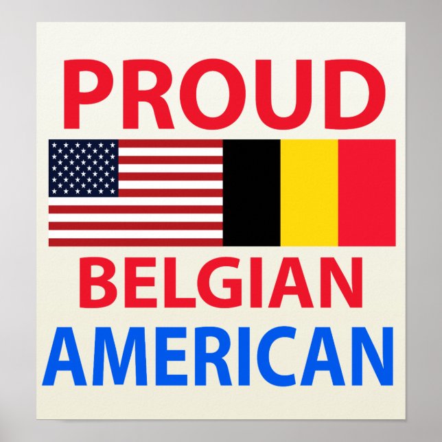 Proud Belgian American Poster (Front)