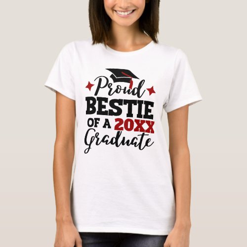 Proud Bestie of a 2022 graduate black red tassel T_Shirt