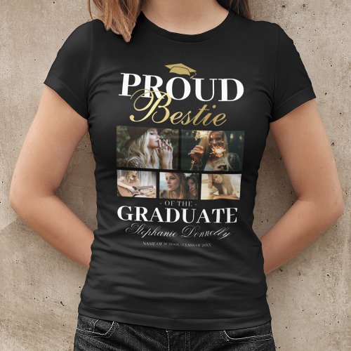 Proud Bestie of the Graduate T_Shirt
