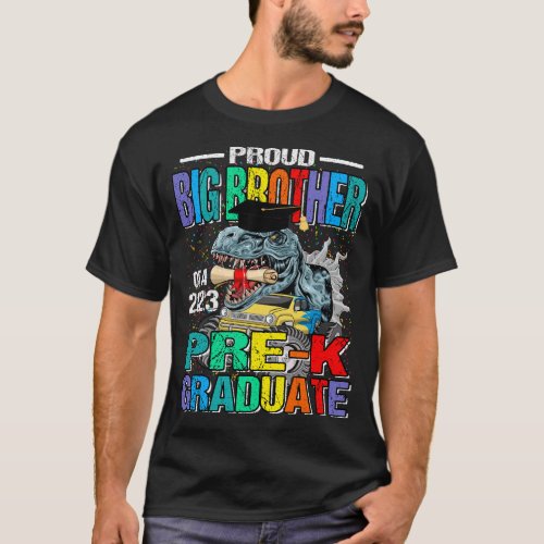 Proud Big Brother Of A 2023 Pre_K Graduate Monster T_Shirt