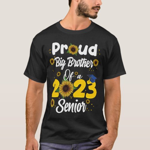 Proud Big Brother Of Class Of 2023 Senior Graduate T_Shirt