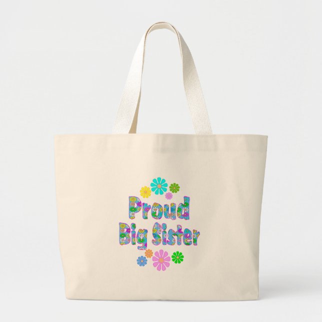 Proud Big Sister Large Tote Bag (Front)