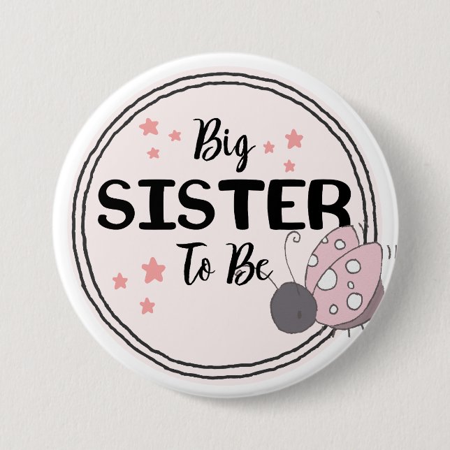 Proud Big Sister-to-Be with Ladybug Illustration Button (Front)