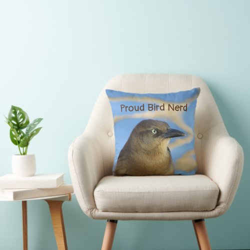 Proud Bird Nerd Blackbird Hobby Birdwatcher Throw Pillow