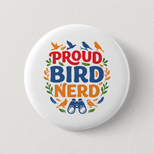 PROUD BIRD NERD BUTTON