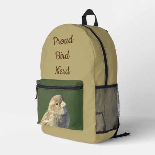 Proud Bird Nerd Sparrow Photo Birdwatching Birder Printed Backpack