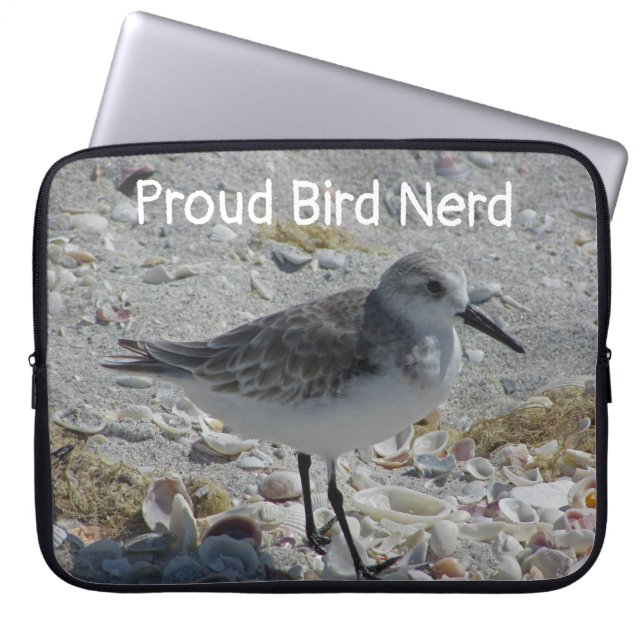 Proud Bird Nerd Wild Birding Hobby Beach Sandpiper Laptop Sleeve (Front)