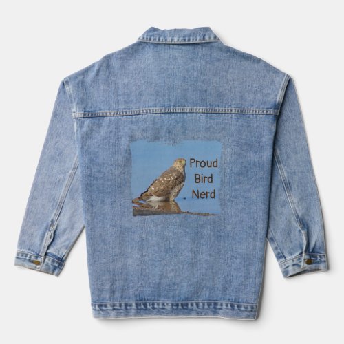 Proud Bird Nerd Wild Birding Hobby Young Hawk Denim Jacket