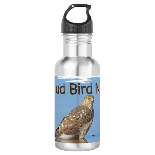Proud Bird Nerd Wild Birding Hobby Young Hawk Stainless Steel Water Bottle