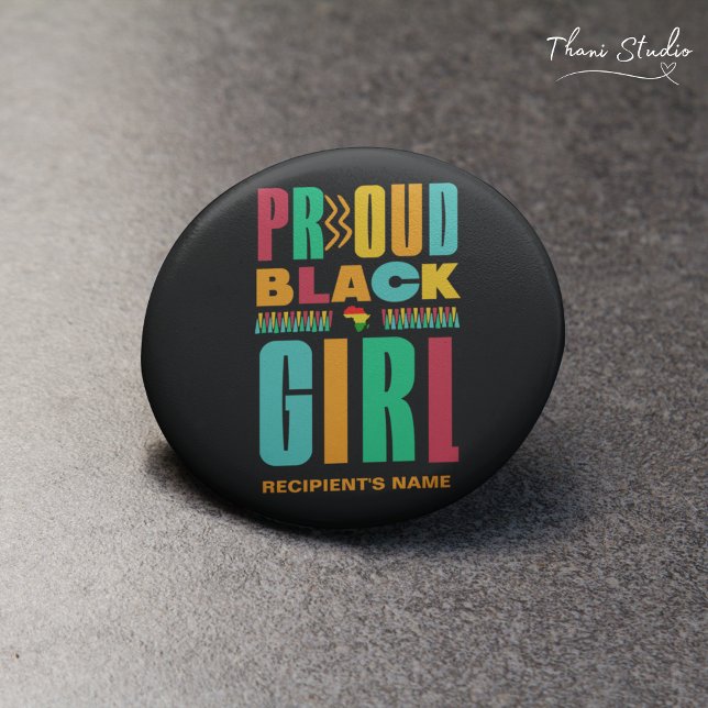 Proud Black Girl Black History Month Family Button (Creator Uploaded)