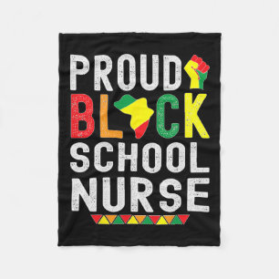 Proud Black School Nurse Black History Month For A Fleece Blanket