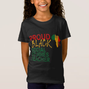 Proud Black Social Studies Teacher afro american J T-Shirt