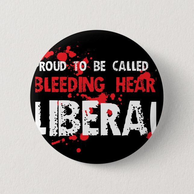 Proud Bleeding Heart Liberal Pinback Button (Front)