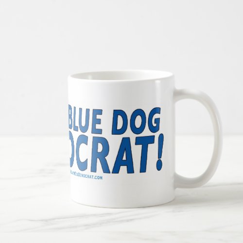 Proud Blue Dog Democrat Coffee Mug