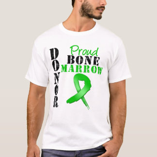 Proud Bone Marrow Donor T-Shirt