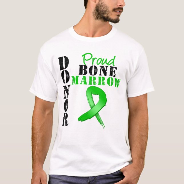 Proud Bone Marrow Donor T-Shirt (Front)
