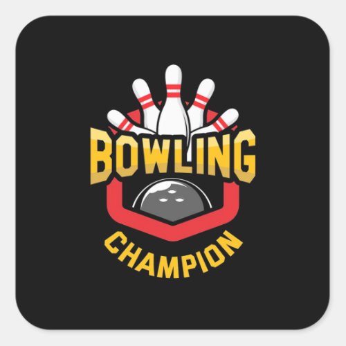 Proud Bowling Champion Square Sticker