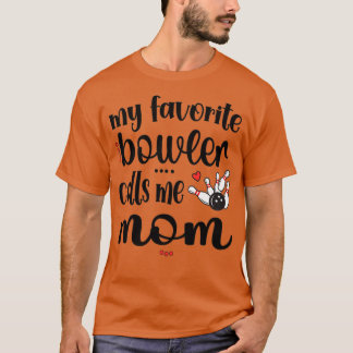 Proud Bowling Mom Bowler Mama Of A Bowling Player T-Shirt