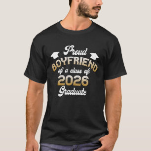 Proud Boyfriend Class Of 2026 Graduate Retro Senio T-Shirt