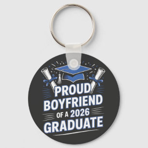 Proud Boyfriend of a 2026 Graduation Couples Keychain