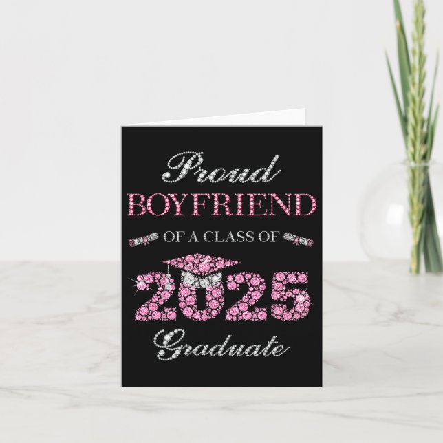 Proud Boyfriend Of A Cl Of 2025 Graduate 1  Card (Front)