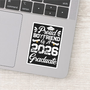 Proud Boyfriend of A Class 2026 Graduation Grad Sticker