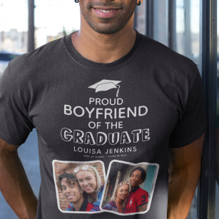 Proud Boyfriend of the Graduate Graduation T-Shirt