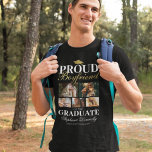 Proud Boyfriend of the Graduate T-Shirt<br><div class="desc">Graduation ceremony black & gold t-shirt featuring a graduates mortarboard,  5 photos for you to replace with your own,  the saying "proud boyfriend of the graduate",  their name,  place of study,  and class year.</div>