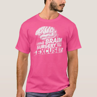 Proud Brain Surgery Survivor 1 T-Shirt