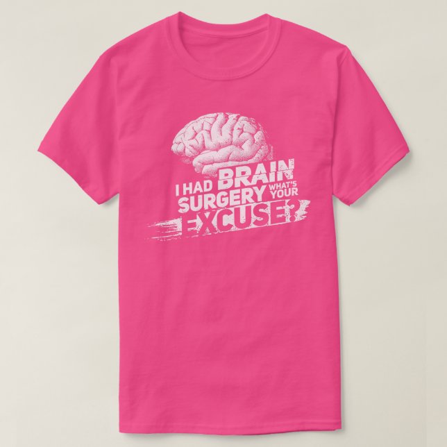 Proud Brain Surgery Survivor T-Shirt (Design Front)