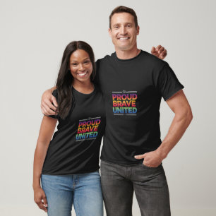 "Proud Brave United." in multi colour T-Shirt