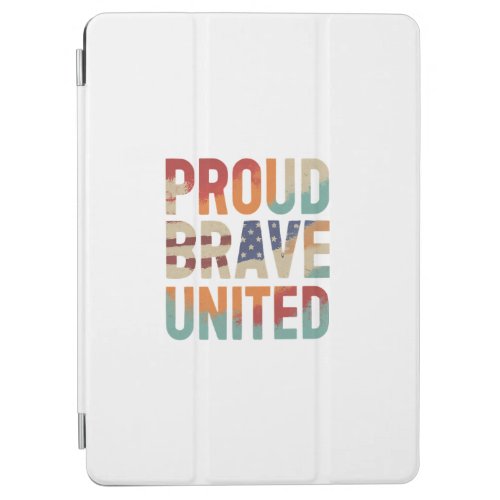 Proud brave united iPad air cover