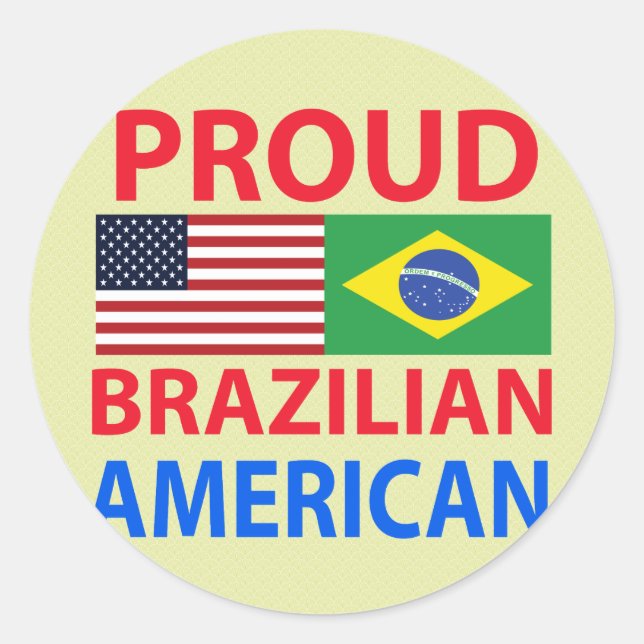 Proud Brazilian American Classic Round Sticker (Front)
