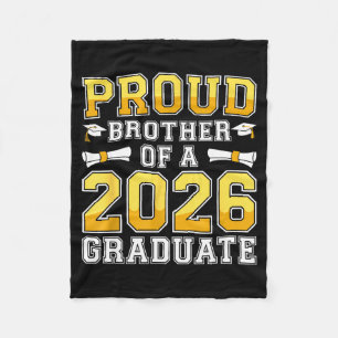Proud Brother 2026 Graduate Class Graphic Art Fleece Blanket