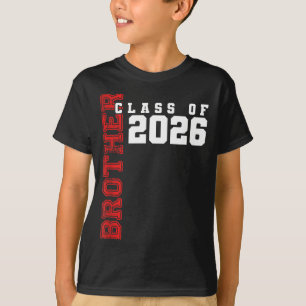 Proud Brother Class 2026 Graduate Design T-Shirt