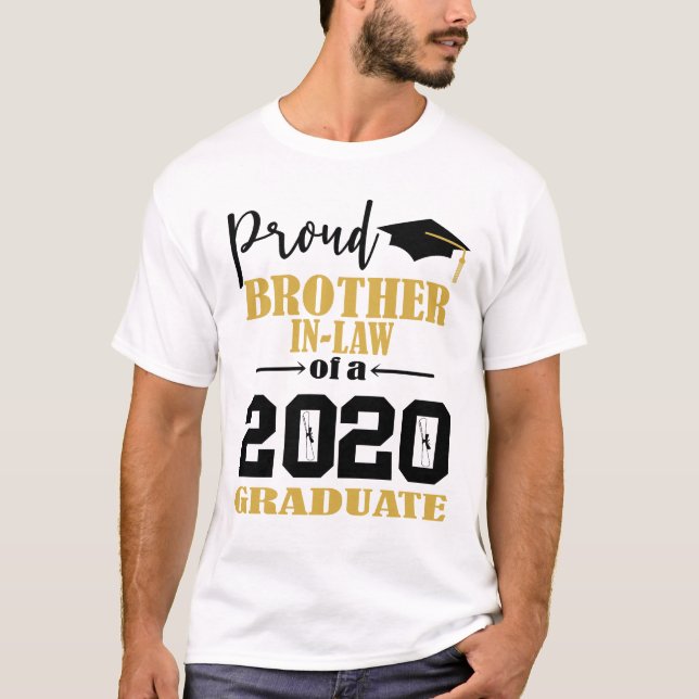 Proud Brother In Law of a 2020 Graduate T-Shirt (Front)