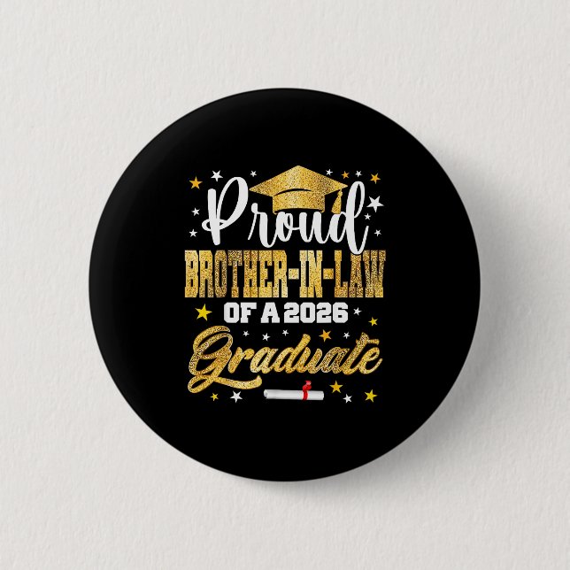 Proud Brother Law 2026 Graduate Artwork Button (Front)