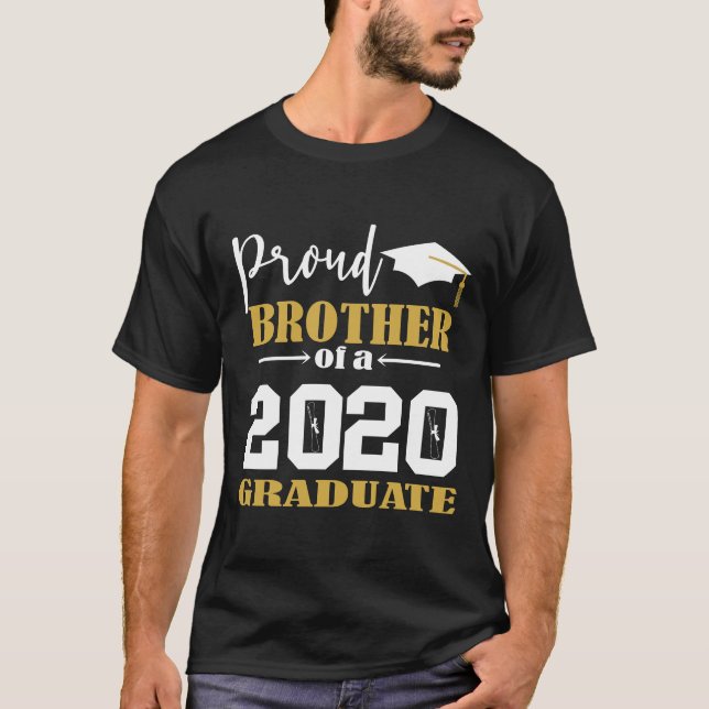 Proud Brother of a 2020 Graduate White T-Shirt (Front)