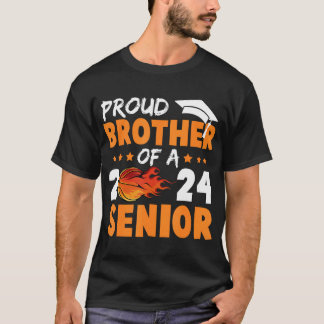 Proud Brother Of A 2024 Senior Basketball Graduati T-Shirt