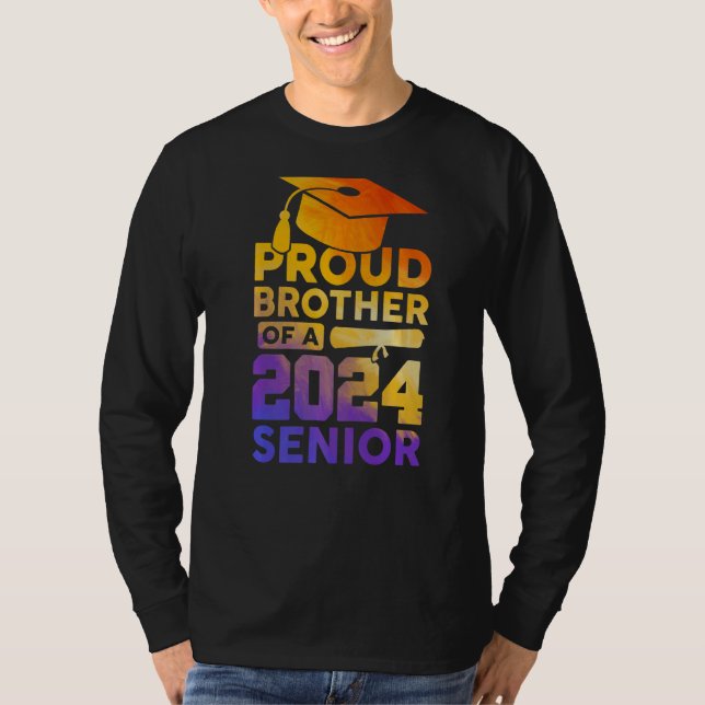 Proud Brother Of A 2024 Senior Class Of 2024 Gradu T-Shirt (Front)