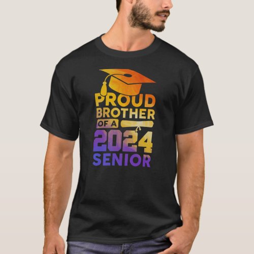 Proud Brother of a 2024 Senior Class Of 2024 T_Shirt